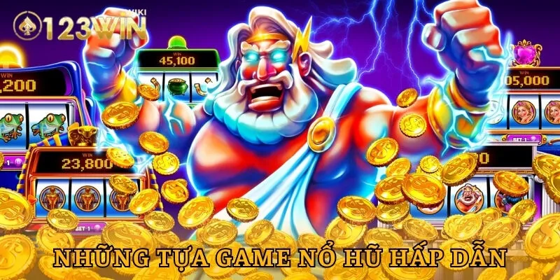 Nổ hũ đổi thưởng 123win